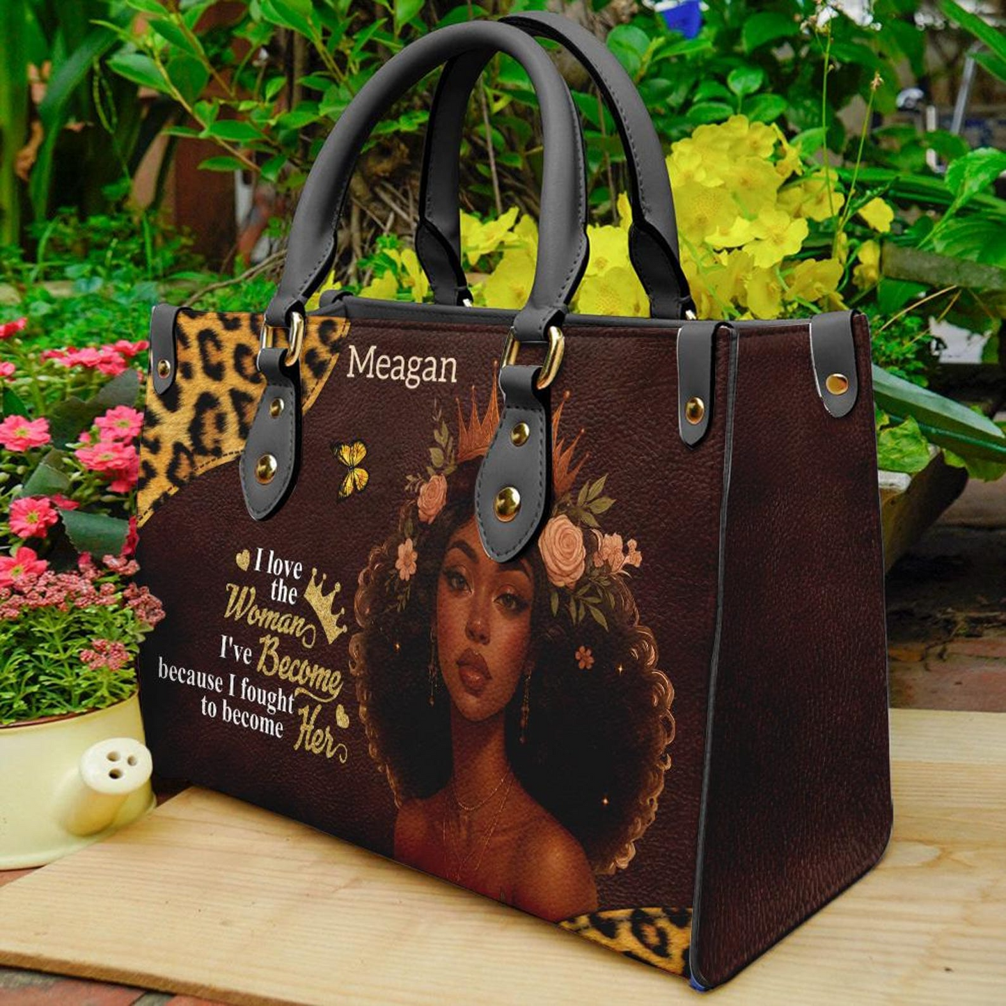 I Love The Women I've Become Motivational Bag For Black Girl- Personalized Leather Handbag Umu1-50