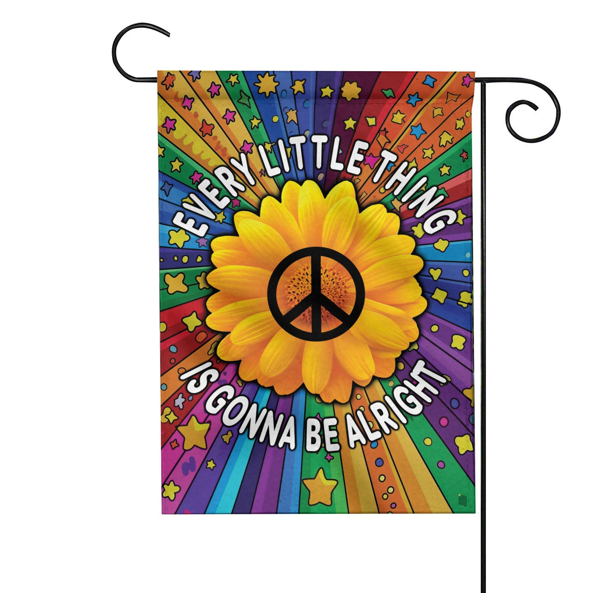 "Every Little Thing Is Gonna Be Alright" Peace Sunflower Garden Flag