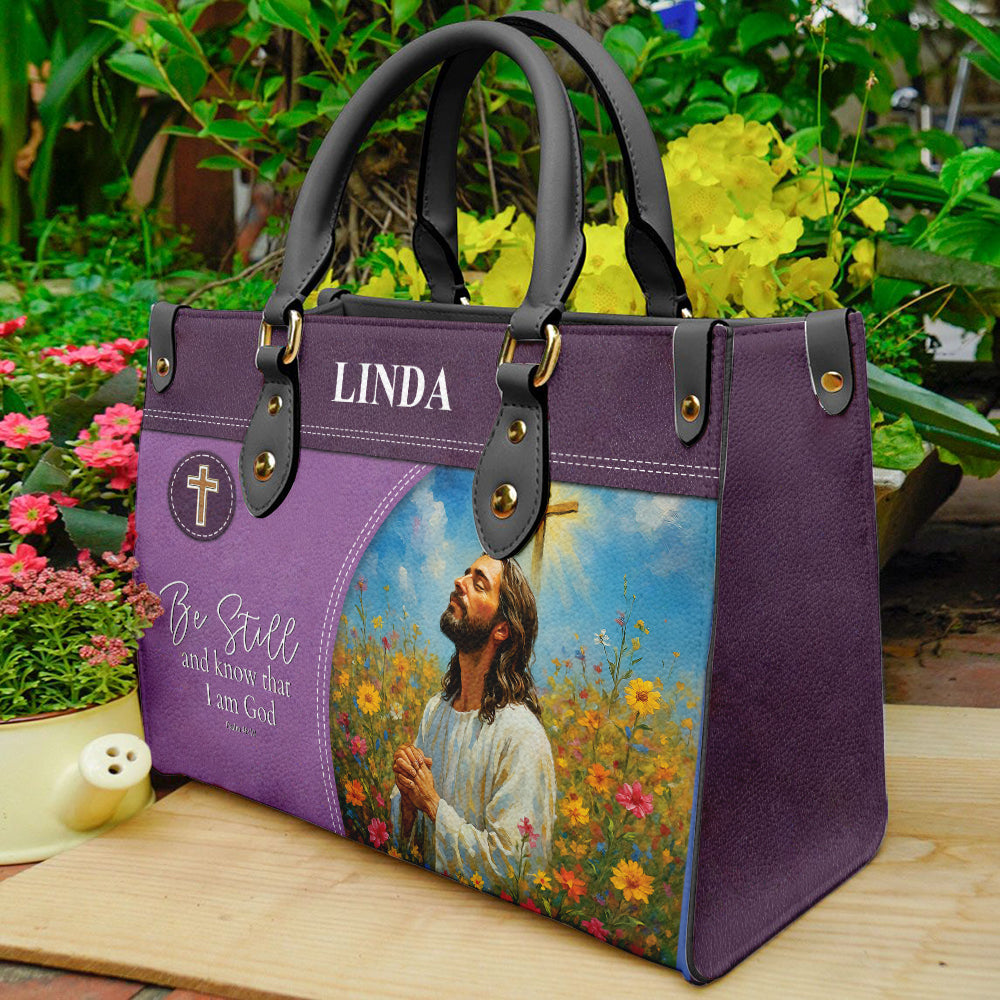 Be Still and Know That I Am God PU Leather Handbag For Women- Church Bag Umds19