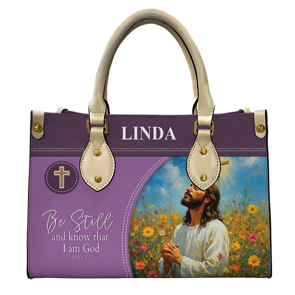 Be Still and Know That I Am God PU Leather Handbag For Women- Church Bag Umds19