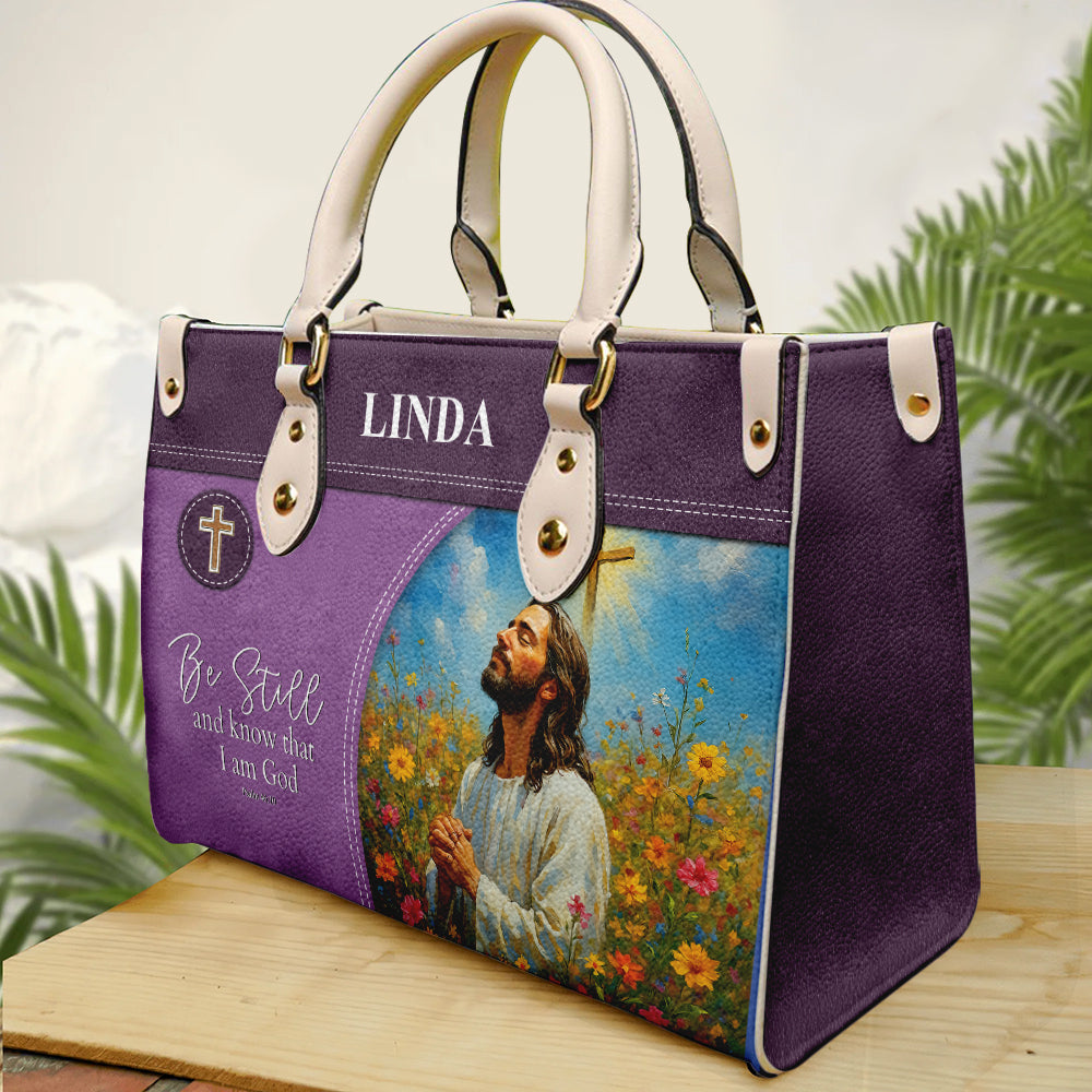 Be Still and Know That I Am God PU Leather Handbag For Women- Church Bag Umds19