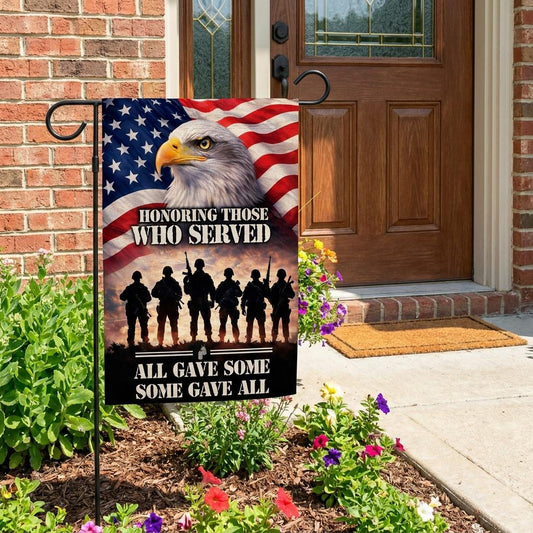 Military Veteran Garden Flag: "All Gave Some" Yard Decor