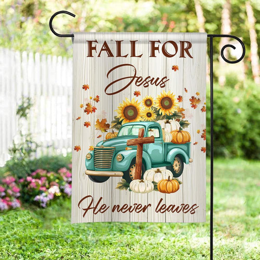 Fall for Jesus He Never Leaves Double-Sided Garden Flag – Pumpkin Farm Truck House Flag, Christian Thanksgiving Fall Yard Decor