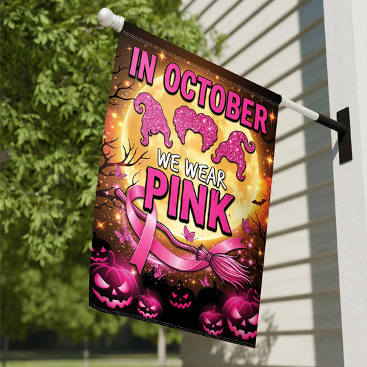 Breast Cancer Awareness Garden Flag – In October We Wear Pink, Halloween Witch & Pumpkin Yard Decor, Pink Ribbon Fall Outdoor Banner