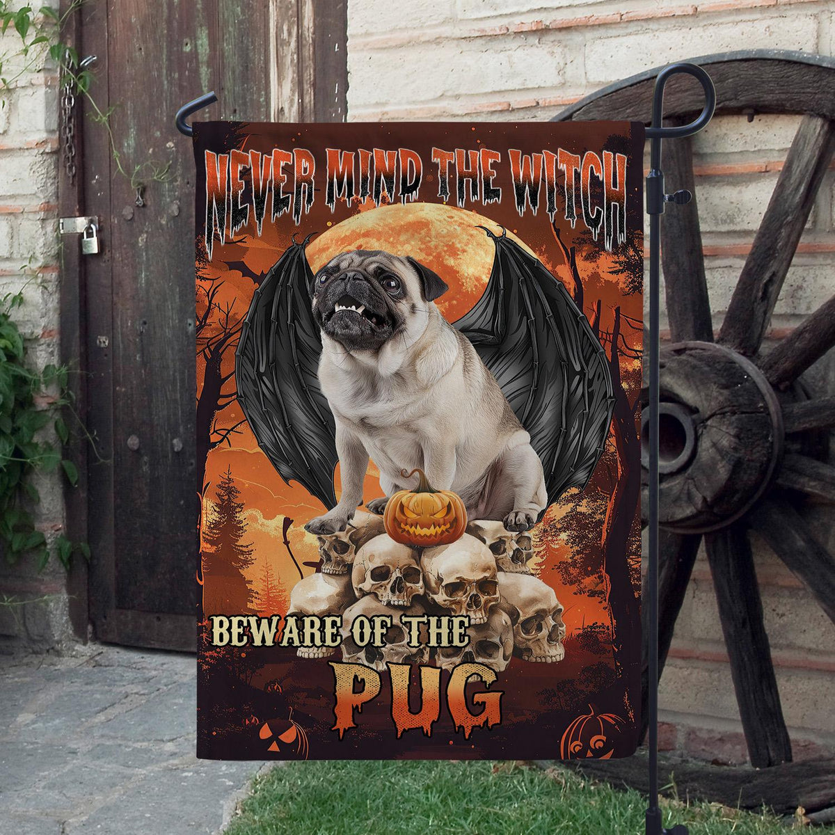 "Never Mind The Witch" Pug Dog Double-Sided Flag