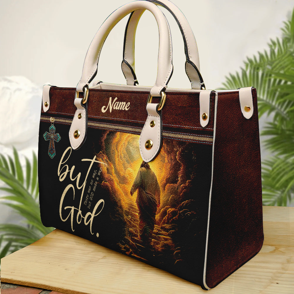 There Was No Way, But GOD Made A Way - Personalized Leather Handbag