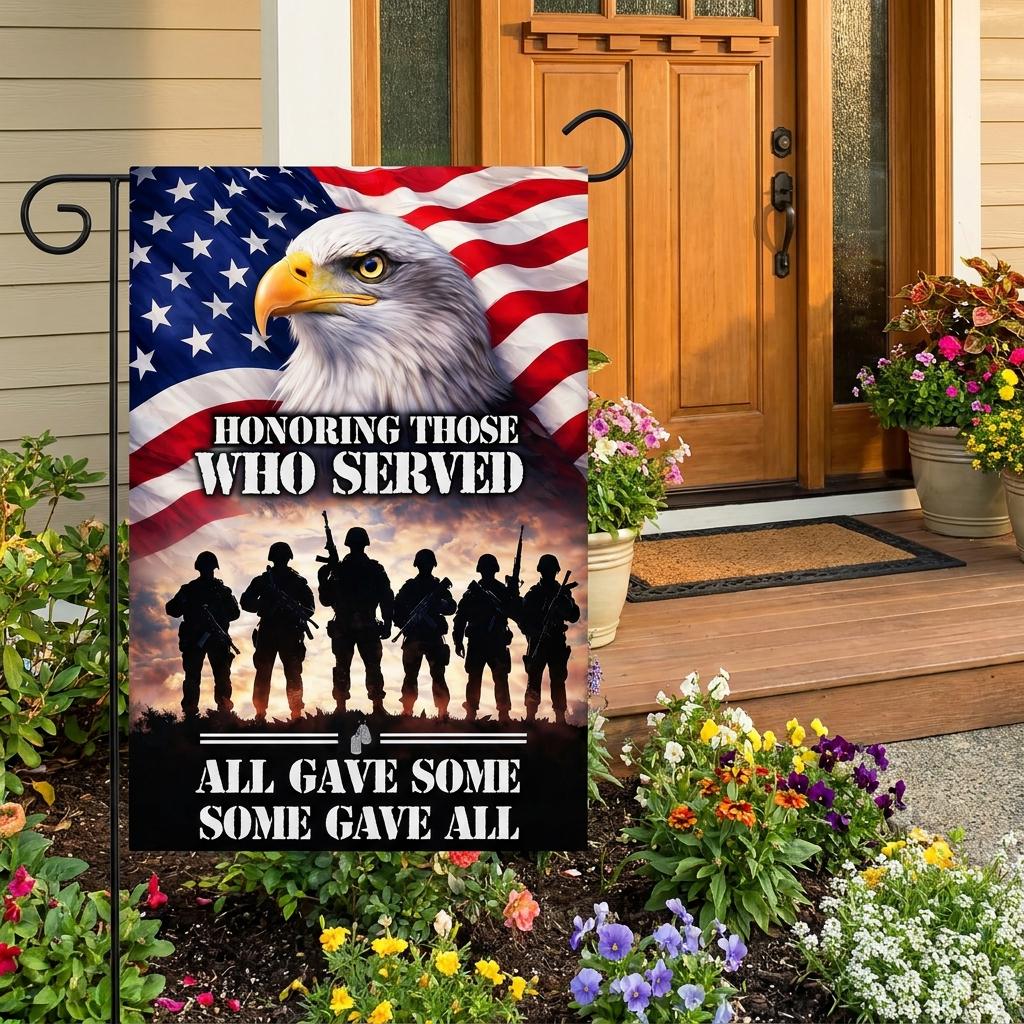 Military Veteran Garden Flag: "All Gave Some" Yard Decor