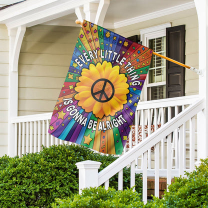 "Every Little Thing Is Gonna Be Alright" Peace Sunflower Garden Flag