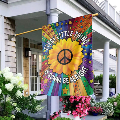 "Every Little Thing Is Gonna Be Alright" Peace Sunflower Garden Flag