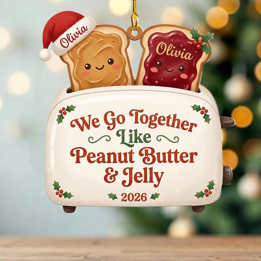 Personalized Peanut Butter & Jelly Toaster Ornament – We Go Together Couple Christmas Keepsake, Custom Names Gift