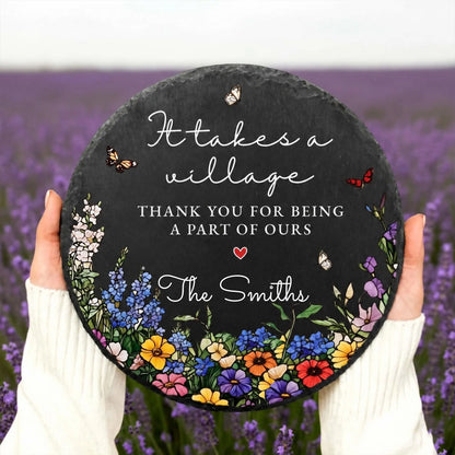 Personalized It takes a village garden stone thank you for being a part of ours round slate