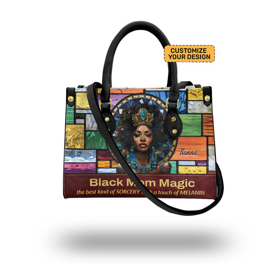 Black Mom Magic- Personalized Motivational Leather Handbag For Black Women ID-0322-1TSN