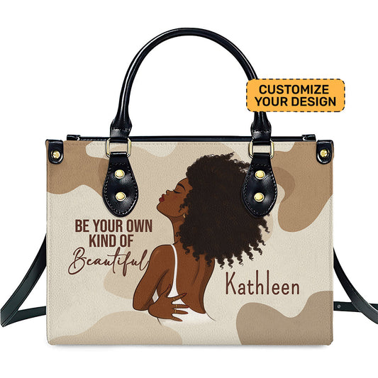 Be Your Own Kind Of Beautiful Inspirational Handbag- Personalized PU Leather Handbag For Black Women Umds11