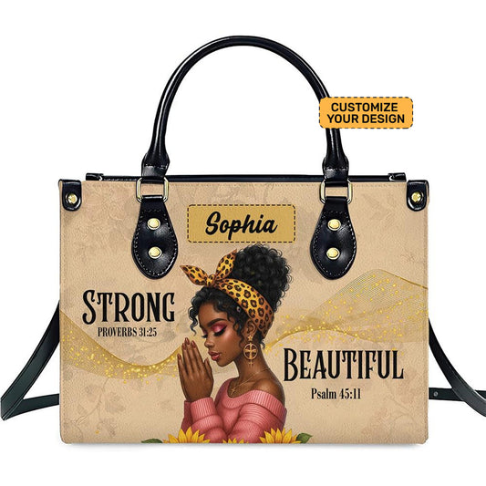 Strong and Beautiful Motivational Bag For Black Girl- Personalized PU Leather Handbag Umu1-37