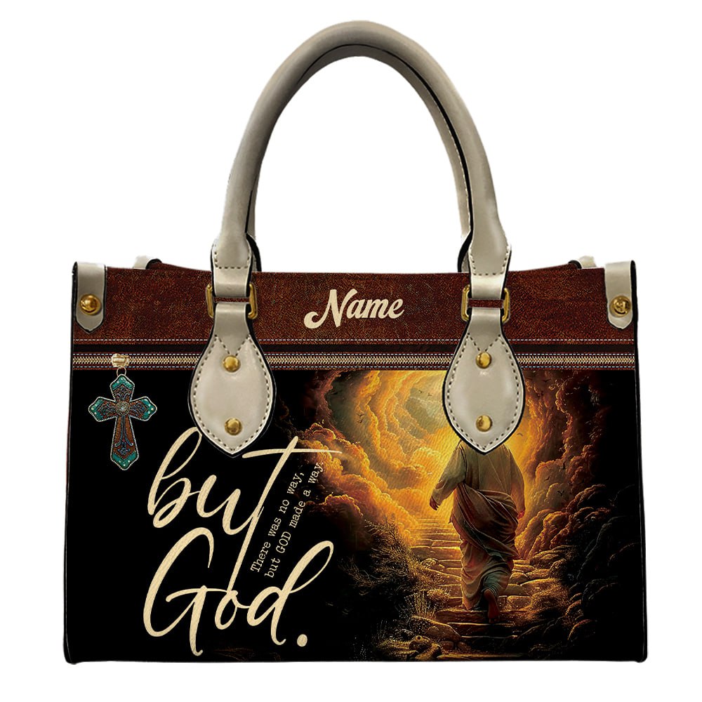 There Was No Way, But GOD Made A Way - Personalized Leather Handbag