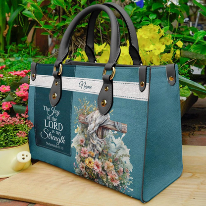 The Joy of The Lord Is My Strength - Personalized Leather Handbag
